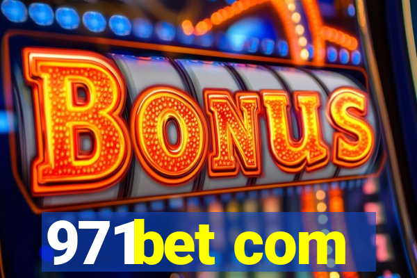 971bet com